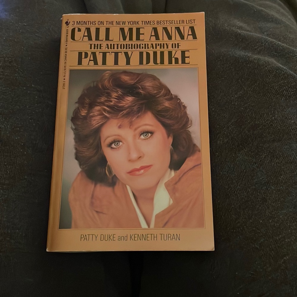 CALL ME ANNA: The Autobiography of Patty Duke